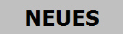 NEUES